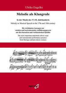 Engelke. Melody as Musical Speech in the 17th and 18th c.
