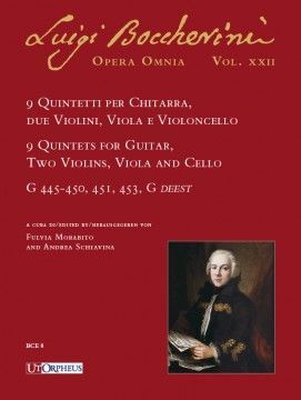 Boccherini. 9 Quintetti per Chitarra, 2 Violini, Viola e Violoncello (G 445-450, 451, 453, G deest)