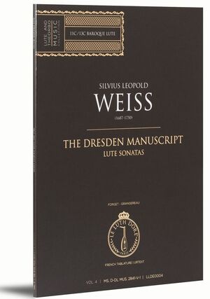 Weiss. The Dresden Manuscript. Lute sonatas. Volume 1