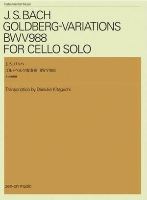 Bach, J. S. Goldberg Variationen BWV 988 for cello solo.