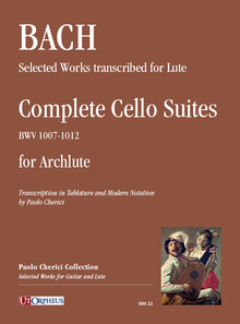 Bach, J. S. Complete Cello Suites for Archlute BWV1007-1012