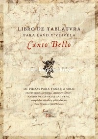 Canto Bello. Libro de tablatura para laud y vihuela